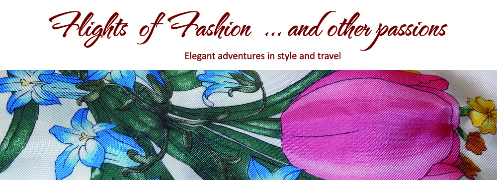 Flights of Fashion  … and other passions