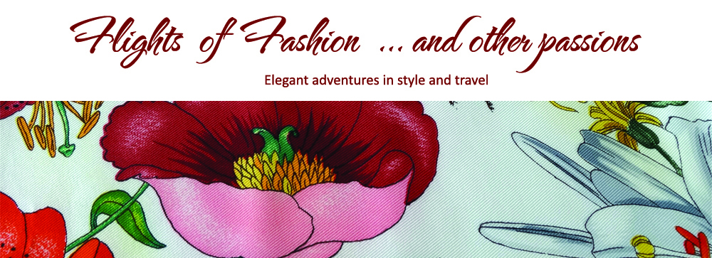Flights of Fashion  … and other passions