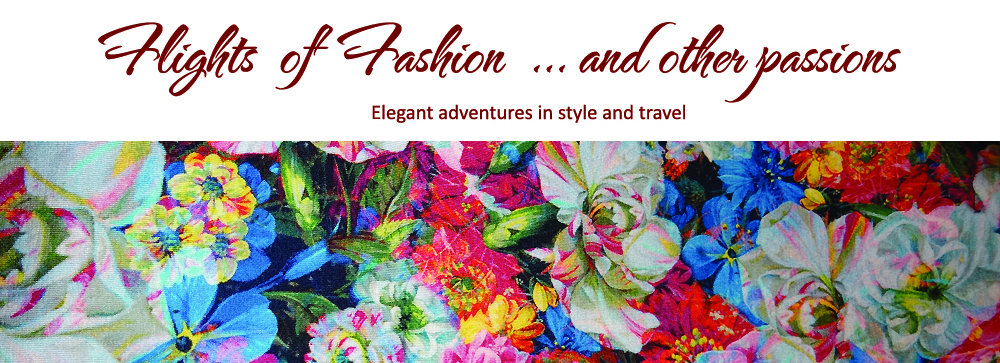 Flights of Fashion  … and other passions