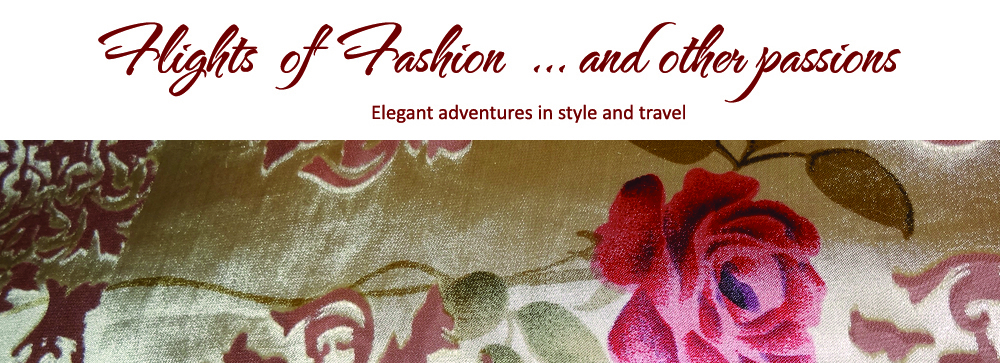 Flights of Fashion  … and other passions