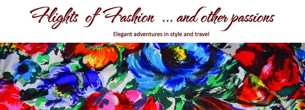 Flights of Fashion  … and other passions