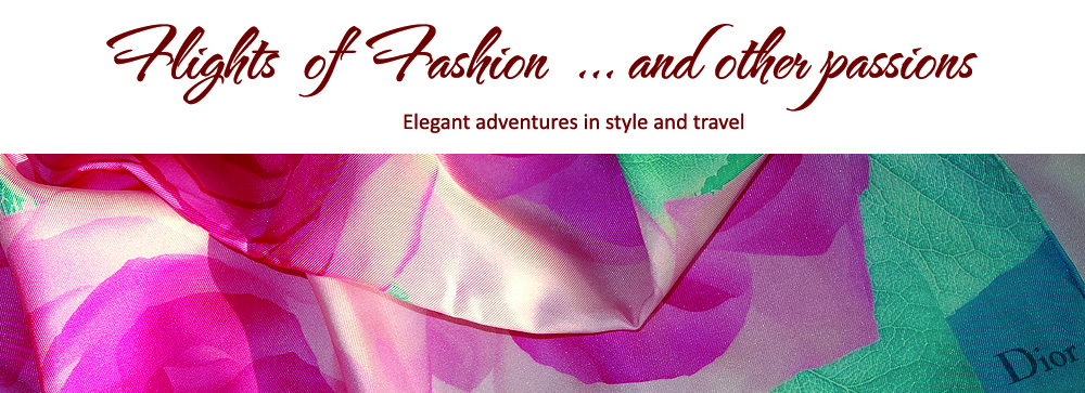Flights of Fashion  … and other passions